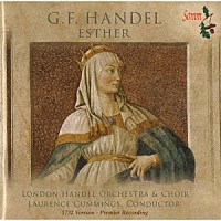 （クラシック）「 ヘンデル（１６８５－１７５９）：オラトリオ「エステル」ＨＷＶ５０ｂ」