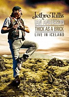ＪＥＴＨＲＯ　ＴＵＬＬ’Ｓ　イアン・アンダーソン「 『ジェラルドの汚れなき世界』完全再現ツアー　～ライヴ・イン・アイスランド　２０１２」
