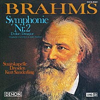 クルト・ザンデルリンク「 ＵＨＱＣＤ　ＤＥＮＯＮ　Ｃｌａｓｓｉｃｓ　ＢＥＳＴ　ブラームス：交響曲第２番　悲劇的序曲」