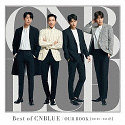 ＣＮＢＬＵＥ「Ｂｅｓｔ　ｏｆ　ＣＮＢＬＵＥ　／　ＯＵＲ　ＢＯＯＫ　［２０１１　－　２０１８］」