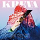 ＫＲＥＶＡ「存在感」