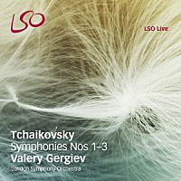ワレリー・ゲルギエフ「 チャイコフスキー：初期交響曲集」
