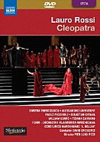 （クラシック）「 ラウロ・ロッシ：歌劇≪クレオパトラ≫」