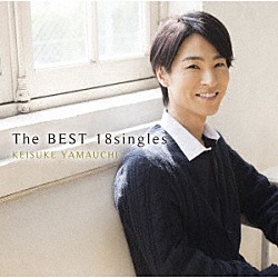 山内惠介「Ｔｈｅ　ＢＥＳＴ　１８ｓｉｎｇｌｅｓ」