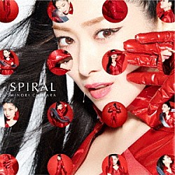 茅原実里「ＳＰＩＲＡＬ」