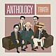 ＴＲＩ４ＴＨ「ＡＮＴＨＯＬＯＧＹ」