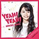 足立佳奈「Ｙｅａｈ！Ｙｅａｈ！」