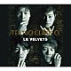 ＬＥ　ＶＥＬＶＥＴＳ「ＴＥＡＴＲＯ　ＣＬＡＳＩＣＯ」