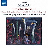 （クラシック）「 マルクス：管弦楽作品集　第１集」