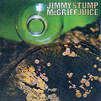ジミー・マクグリフ「 ストンプ・ジュース」