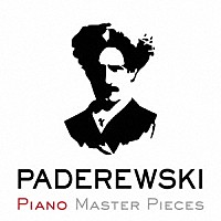 （クラシック）「 パデレフスキ：ピアノ名曲集」