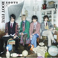 ＲＯＯＴ　ＦＩＶＥ 「ＲＯＯＴＳ」