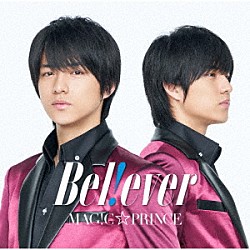 ＭＡＧ！Ｃ☆ＰＲＩＮＣＥ「Ｂ　ｅ　ｌ　！　ｅ　ｖ　ｅ　ｒ」