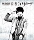 小野大輔「小野大輔　ＬＩＶＥ　ＴＯＵＲ　２０１８　「ＤＲＥＡＭ　Ｊｏｕｒｎｅｙ」」