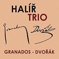 （クラシック）「 グラナドス＆ドヴォルザーク：ピアノ三重奏曲集」