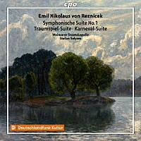 （クラシック）「 レズニチェク：管弦楽作品集」