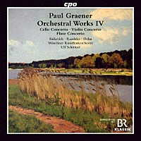 （クラシック）「 パウル・グレーナー：協奏曲集」