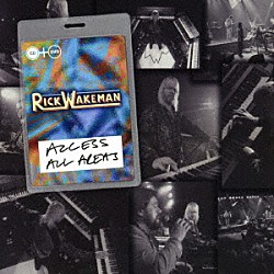 リック・ウェイクマン「≪Ａｃｃｅｓｓ　Ａｌｌ　Ａｒｅａｓ≫　ライヴ１９９０」