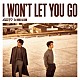 ＧＯＴ７「Ｉ　ＷＯＮ’Ｔ　ＬＥＴ　ＹＯＵ　ＧＯ」