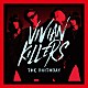 ＴＨＥ　ＢＩＲＴＨＤＡＹ「ＶＩＶＩＡＮ　ＫＩＬＬＥＲＳ」