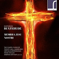 （クラシック）「 ブクステフーデ：受難曲「われらがイエスの肢体」」