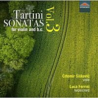 （クラシック）「 タルティーニ：ヴァイオリンと通奏低音のためのソナタ集　第３集」