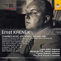 （クラシック）「 クシェネク：室内楽作品と歌曲集　第１集」