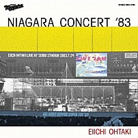 大滝詠一 「ＮＩＡＧＡＲＡ　ＣＯＮＣＥＲＴ　’８３」