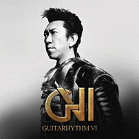 布袋寅泰 「ＧＵＩＴＡＲＨＹＴＨＭ　Ⅵ」