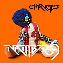 ＮＡＭＢＡ６９ 「ＣＨＡＮＧＥＳ」