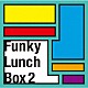 （ＢＧＭ） 服部正太郎 ｍａｉｇｏｉｓｈｉ 内山田哲也 ポテロック ＴＨＥ　ＰＯＴＯＮＥ！ 五十嵐淳一 タカハシペチカ「Ｆｕｎｋｙ　Ｌｕｎｃｈ　Ｂｏｘ　２」