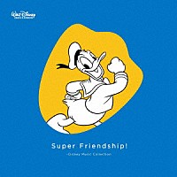 『Super friendship!』
