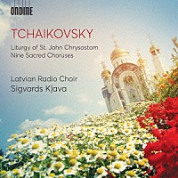 （クラシック）「 チャイコフスキー：聖ヨハネ・クリュソストムス　他」