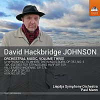 （クラシック）「 Ｄ．Ｈ．ジョンソン：管弦楽作品集　第３集」