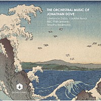 （クラシック）「 ジョナサン・ダヴ：管弦楽作品集」