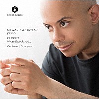 （クラシック）「 グッドイヤー：カラルー／ピアノ・ソナタ　ガーシュウィン：ラプソディ・イン・ブルー」