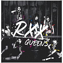 ＱＵＥＥＮＳ 「ＲＸＸ」