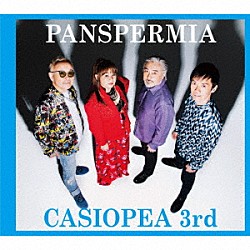 ＣＡＳＩＯＰＥＡ　３ｒｄ「ＰＡＮＳＰＥＲＭＩＡ」