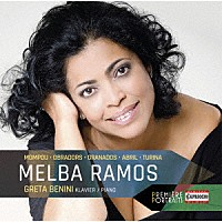 （クラシック）「 メルバ・ラモス（ソプラノ）：スペイン歌曲を歌う」