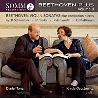 （クラシック）「 ベートーヴェン：ヴァイオリン・ソナタ集と現代の作品集　第２集」