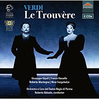 （クラシック）「 ヴェルディ：歌劇≪ル・トルヴェール≫（フランス語版）」