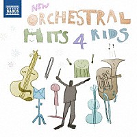 （クラシック）「 ＮＥＷ　ＯＲＣＨＥＳＴＲＡＬ　ＨＩＴＳ　４　ＫＩＤＳ　子供たちのためのニュー・オーケストラ・ヒッツ」
