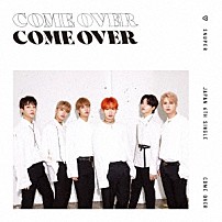 ＳＮＵＰＥＲ 「Ｃｏｍｅ　Ｏｖｅｒ」