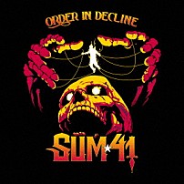 ＳＵＭ　４１ 「Ｏｒｄｅｒ　Ｉｎ　Ｄｅｃｌｉｎｅ」