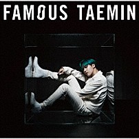 テミン 「ＦＡＭＯＵＳ」