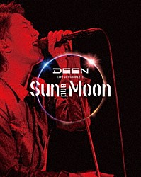 ＤＥＥＮ「ＤＥＥＮ　ＬＩＶＥ　ＪＯＹ－ＣＯＭＰＬＥＴＥ　～Ｓｕｎ　ａｎｄ　Ｍｏｏｎ～」