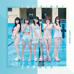 アキシブｐｒｏｊｅｃｔ「Ｔｈｅ　Ｆｉｒｓｔ　Ｓｕｍｍｅｒ」