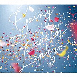 Ａ．Ｂ．Ｃ－Ｚ「Ｇｏｉｎｇ　ｗｉｔｈ　Ｚｅｐｈｙｒ」