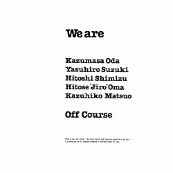 オフコース「Ｗｅ　ａｒｅ」