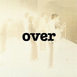 オフコース「ｏｖｅｒ」